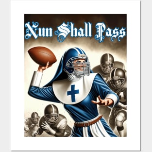 Nun Shall Pass - Nun quarterback dad joke Posters and Art